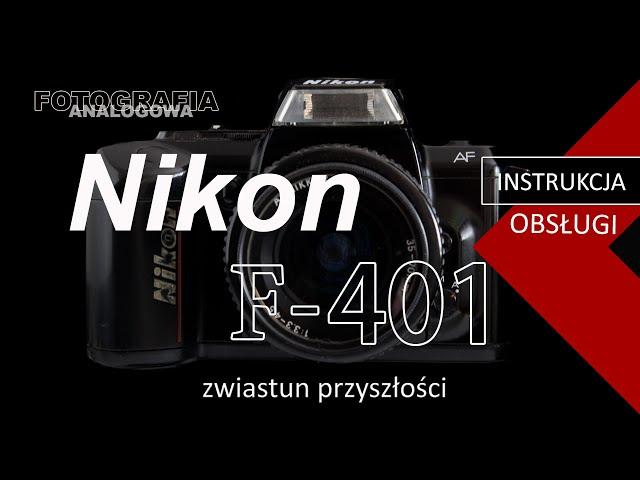  Nikon f-401 - zwiastun świetności - Fotografia Analogowa