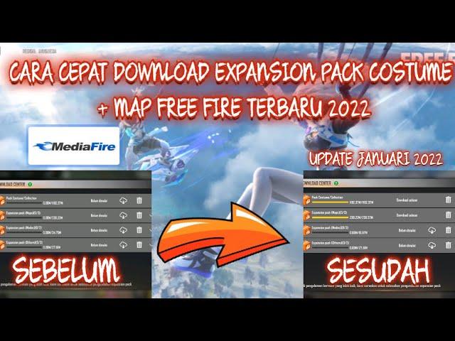 CARA CEPAT DOWNLOAD DATA FREE FIRE TERBARU | EXPANSION PACK COSTUME + MAP FF TERBARU 2022