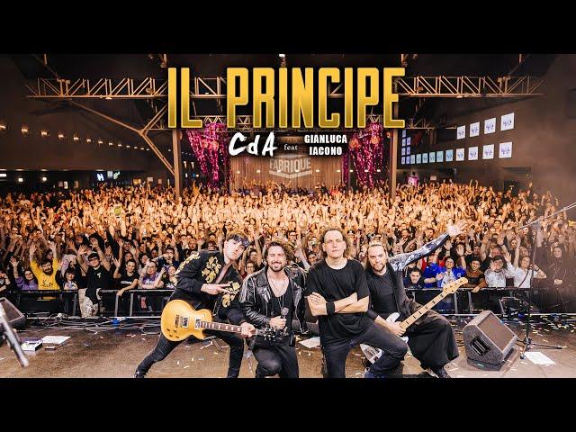 CdA ft Gianluca Iacono (voce di Vegeta) - IL PRINCIPE (live Fabrique)