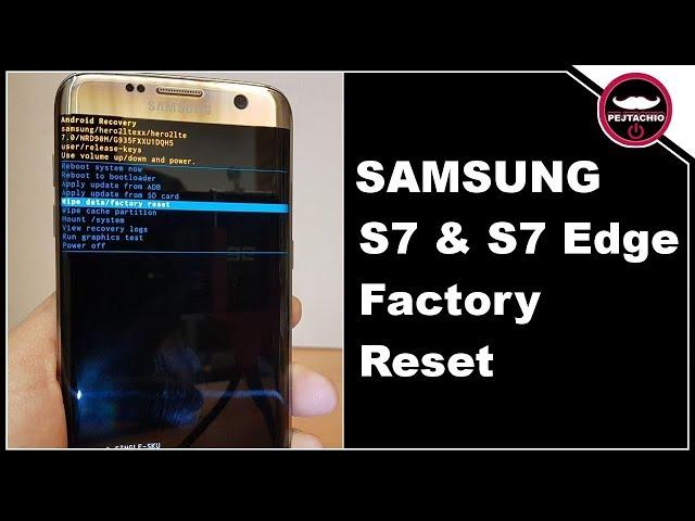 How To Factory Reset (Samsung S7 OR S7 Edge)