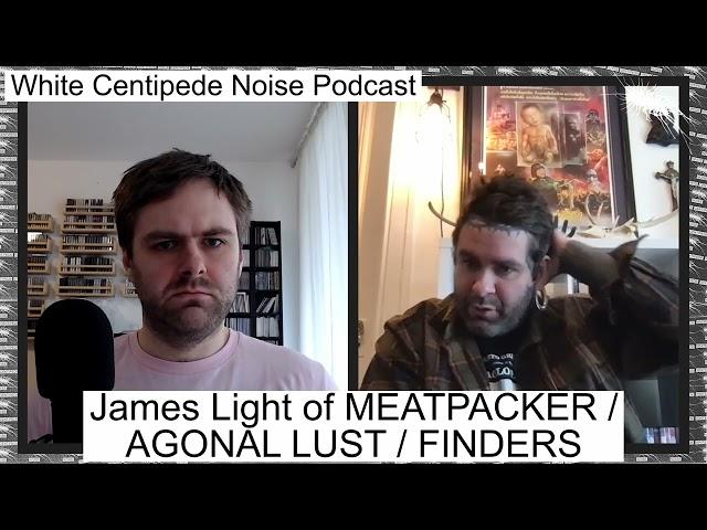 James Light of AGONAL LUST / FINDERS on artistic process, mental health, mining | WCN Podcast 55