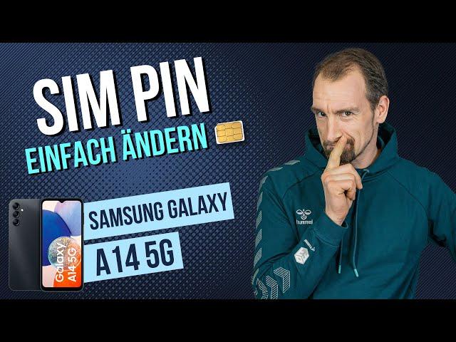 Samsung Galaxy A14 - SIM-PIN ändern •  •  •  • Anleitung | Tutorial