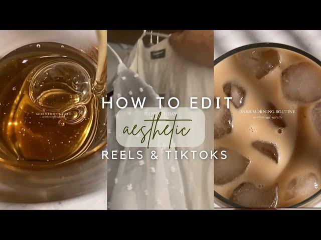 How i make aesthetic instagram reels & tiktok in CapCut