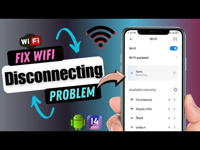 How To Fix Wi Fi keeps Disconnecting Problem on Android 2024