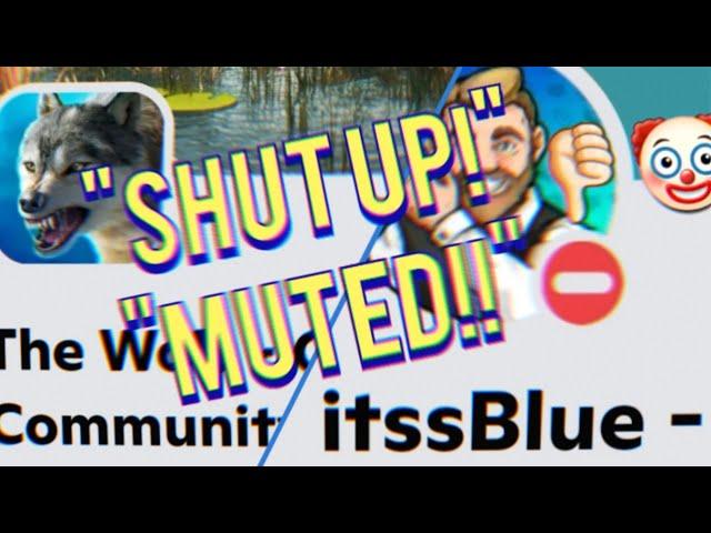 "Shut up or I mute you " - Toxic discord community | thewolfonlinesimulator