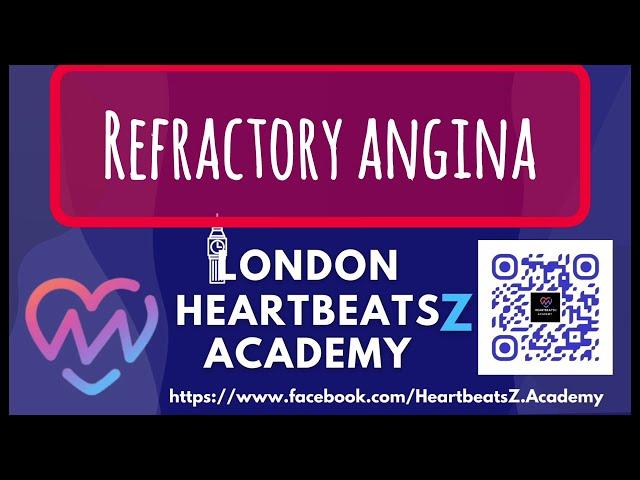 Refractory angina - Mechanism, Diagnosis, TRIALS 4 PCI, Medicine, Non-invasive, EECP, Stem cell