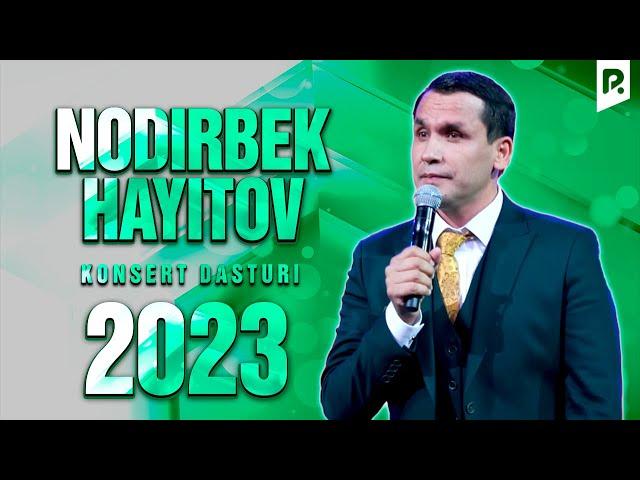 Nodirbek Hayitov - 2023-yilgi konsert dasturi