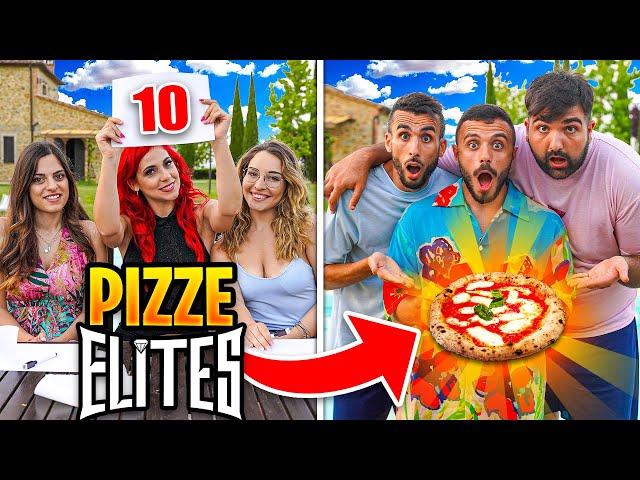  CHI CREA LA PIZZA MIGLIORE VINCE!!! w/Elites