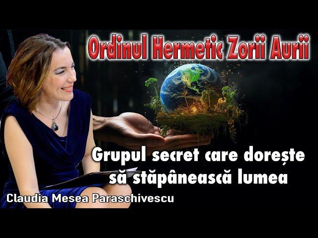 Ordinul Hermetic Zorii Aurii * Grupul Secret Care Doreste Sa Stapaneasca Lumea