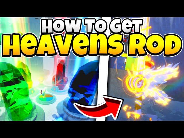 How To Get The Heavens Rod In Fisch