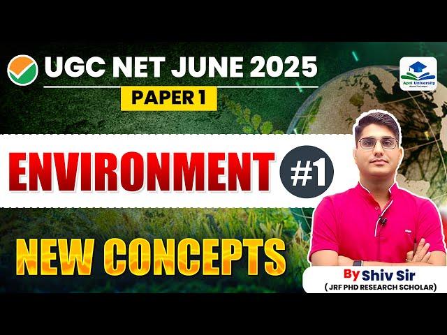 New Concepts of Environment | UGC NET Paper 1 | UGC NET Environment By Shiv Sir