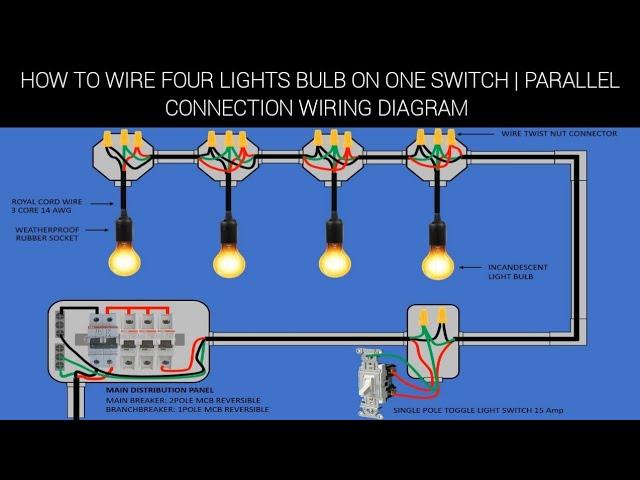 HOW TO WIRE FOUR LIGHTS BULB ON ONE SWITCH | PARALLEL CONNECTION | CIRCUIT WIRING CONNECTION