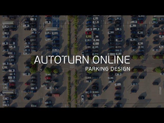 AutoTURN Online Parking Design - What's New