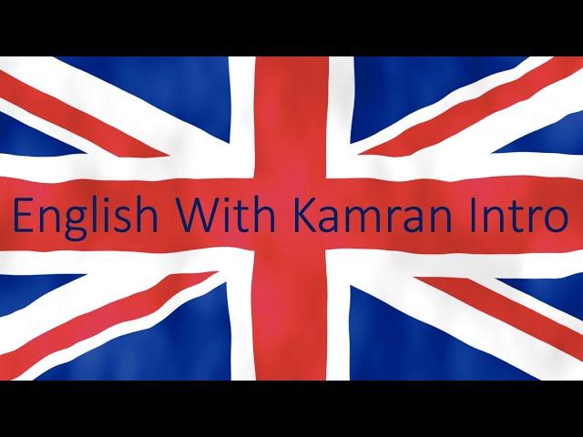 English with Kamran Intro