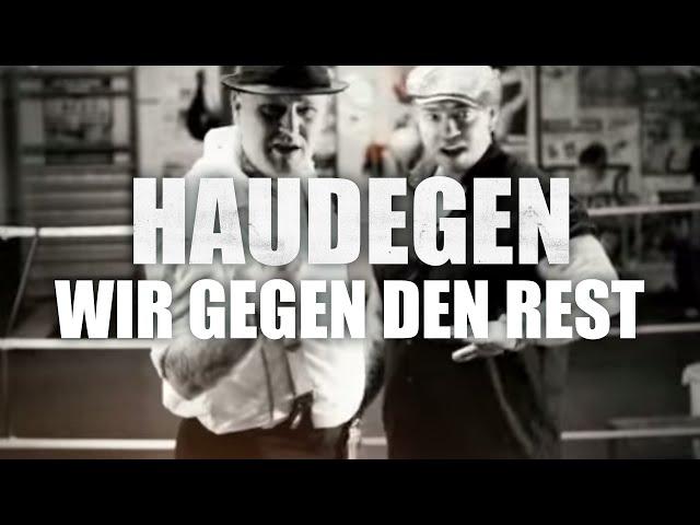 Haudegen - Wir Gegen Den Rest (Offizielles Video)