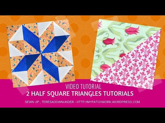 Two techniques to make half square triangles video tutorial