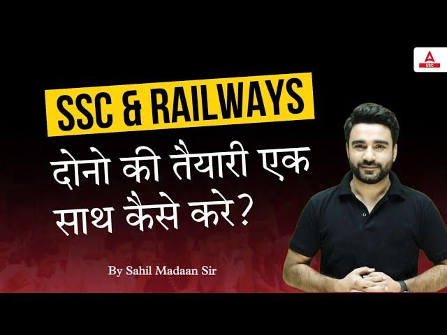 SSC & Railway Exams Preparation 2024 | Strategy By Sahil Madaan