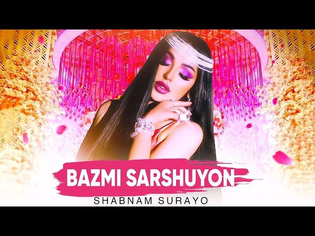 Shabnam Surayo - Bazmi Sarshuyon (Official Audio 2024)