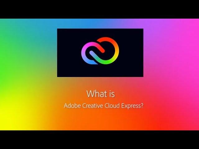 What is Adobe Creative Cloud Express