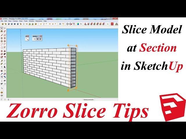 Zorro Slice Tips For Sketchup | Slice Model at Section in Sketchup