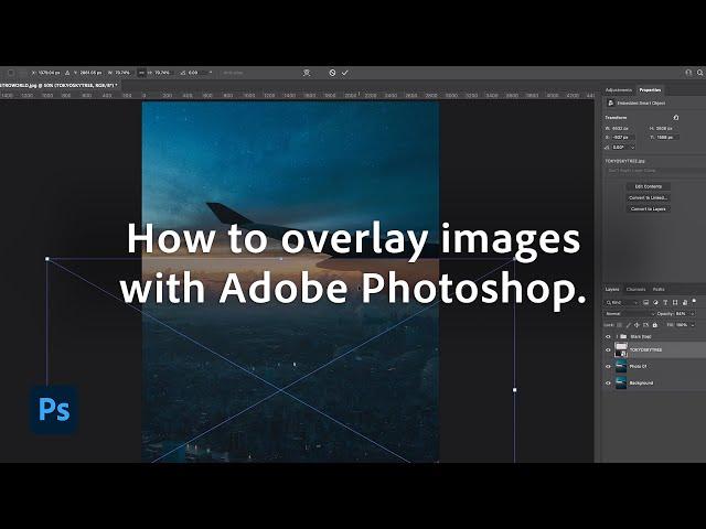 How To Overlay and Merge Images | Adobe Photoshop