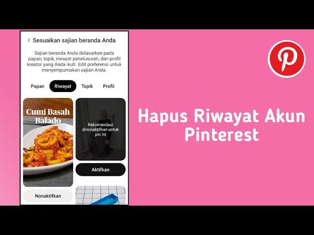 Cara Menghapus Riwayat Akun Pinterest