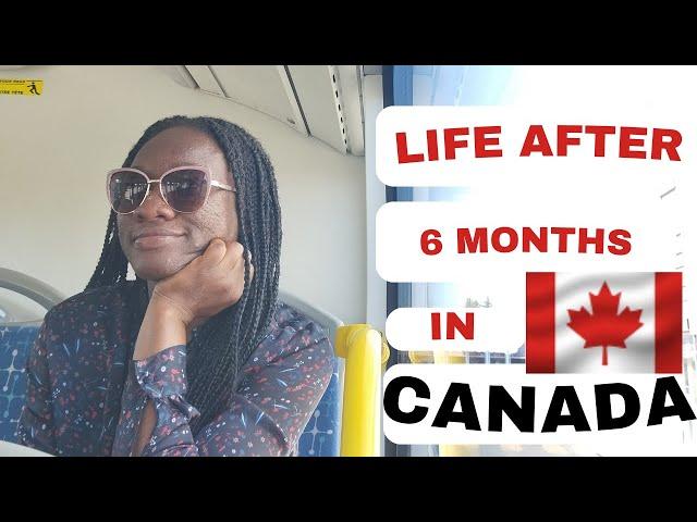 6 MONTHS LIVING IN CANADA! // IS IT WORTH IT? #nigeriatocanada #nigerianinedmonton #livinginalberta