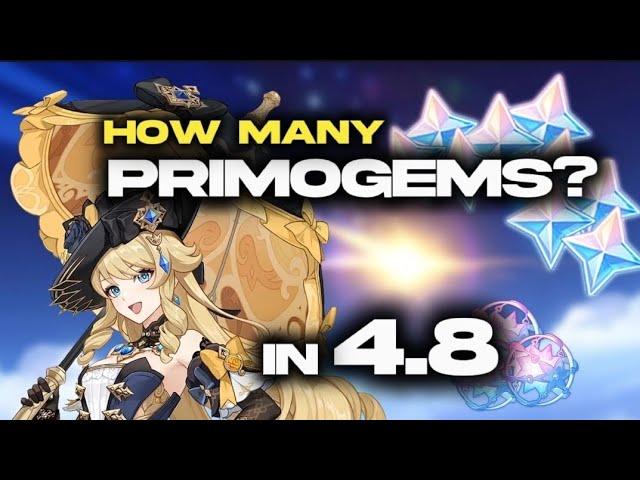 HOW MANY PRIMOGEMS can you get in version 4.8 of Genshin impact?