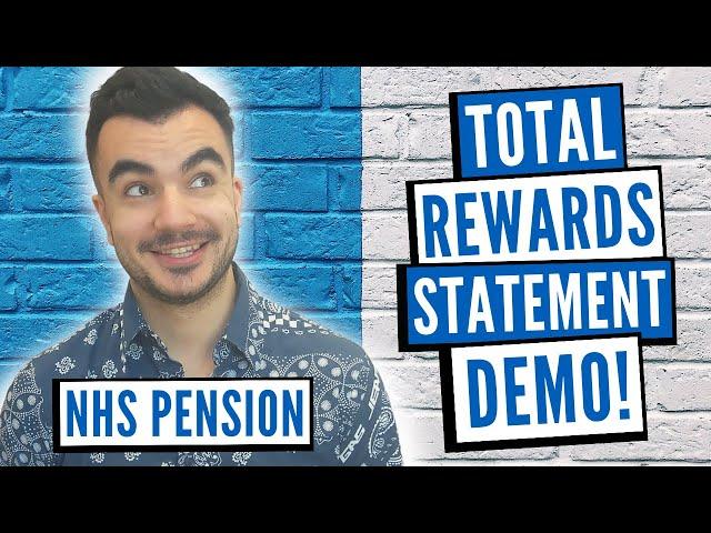 NHS Pension - Total Rewards Statement Explained (Walkthrough)