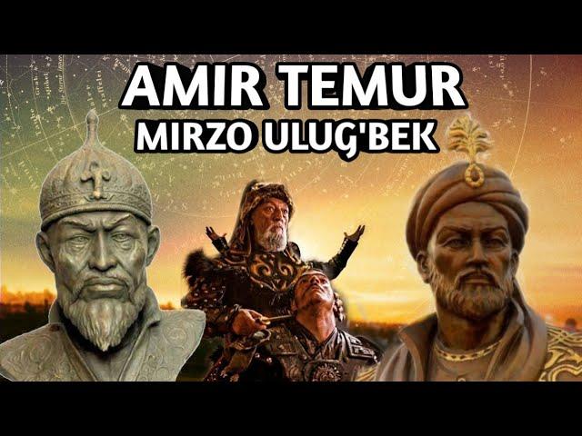 AMIR TEMUR VA MIRZO ULUG'BEK XAQIDA OLIMLAR AYTGAN GAPLAR