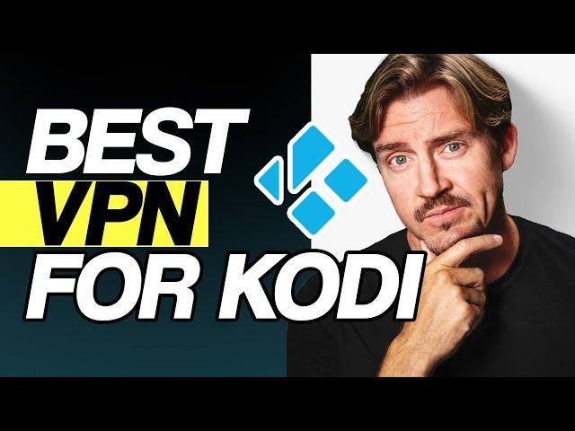 Best VPN for KODI 2024 | TOP 3 Kodi VPN options [TESTED]