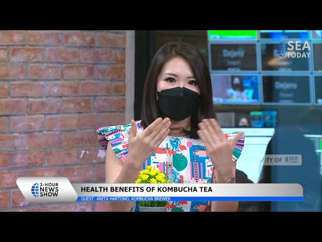 Health Benefits of Kombucha @SEATODAY News