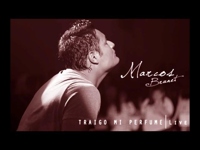 Traigo Mi Perfume - Marcos Brunet