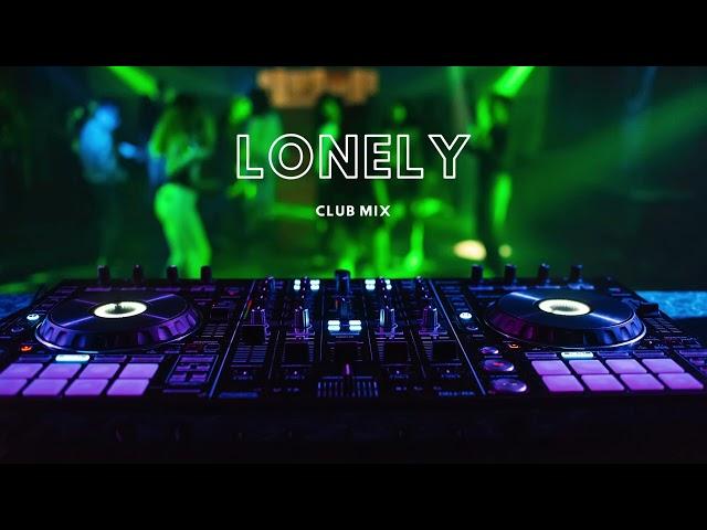 Lonely (club mix)