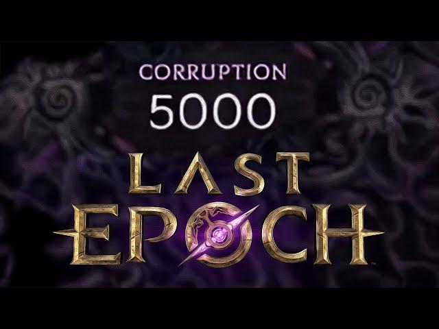 Всё о 5000 порче в Last Epoch 1.0 | Как быстрее? Сколько профита? Есть ли смысл?