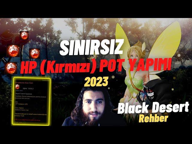 Black Desert Online Sınırsız HP Pot Yapımı | Ornette'nin Ruh Özü | STADLER