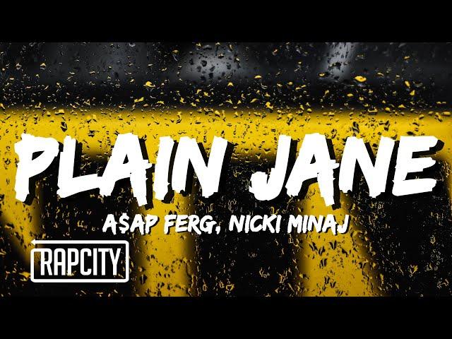 A$AP Ferg - Plain Jane REMIX (Lyrics) ft. Nicki Minaj