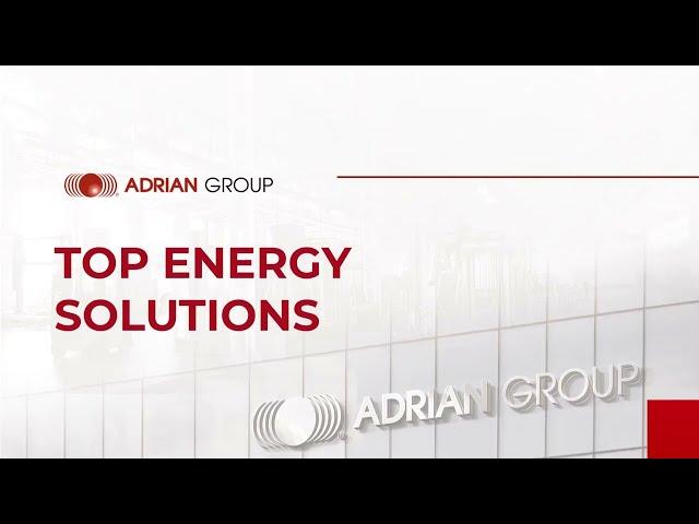 30 years - Successful energy solutions - ADRIAN GROUP