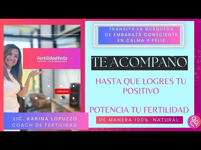 POTENCIA TU FERTILIDAD - SOY KARINA LOPUZZO