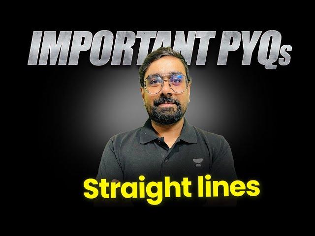 Important PYQs of Straight Lines | JEE Main & Advanced