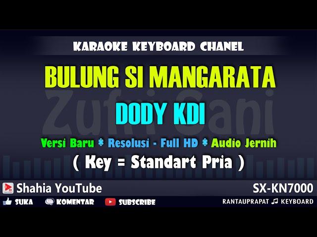 DODY KDI - BULUNG SIMANGARATA KARAOKE TAPSEL | Shahia Youtube