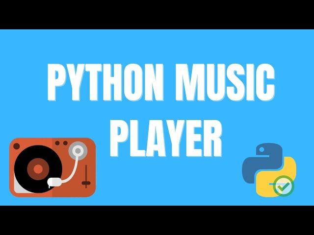 Python Tutorial - How to create a GUI music player using python - Tkinter