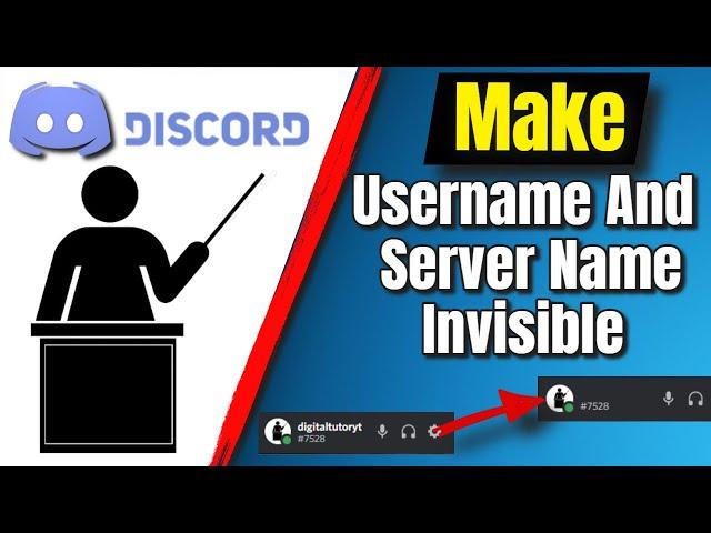 How To Make Username And Server Name Invisible On Discord