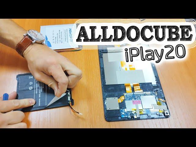 Как заменить аккумулятор на планшете Alldocube iplay 20