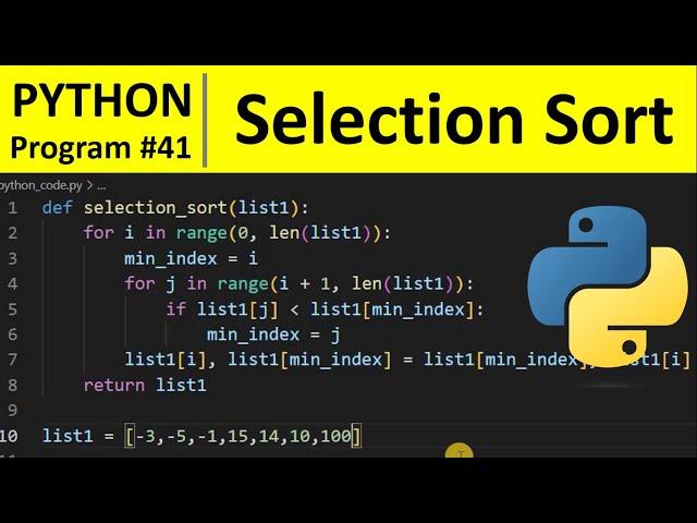 Python Program #41 - Sort Numbers using Selection Sort in Python