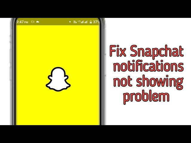 How to fix snapchat notifications not working