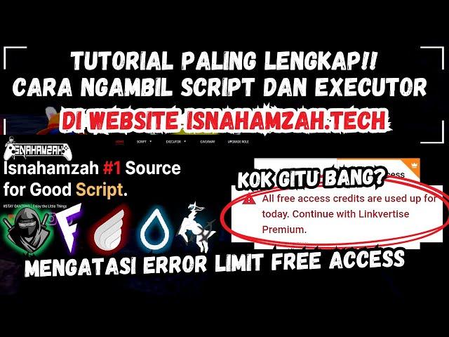 [ UPDATE ] MENGATASI ERROR LINKVERTISE LIMIT FREE ACCESS | CARA AMBIL SCRIPT DI ISNAHAMZAH.TECH 