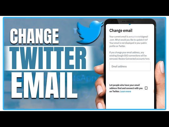 How to Change Twitter Email Address? Change Twitter Email ID