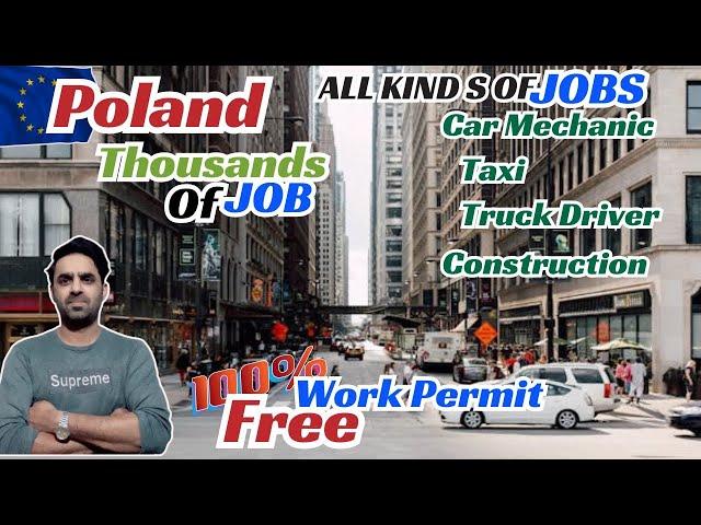 Poland Thousands of Jobs Get 100% Free Work Permits.