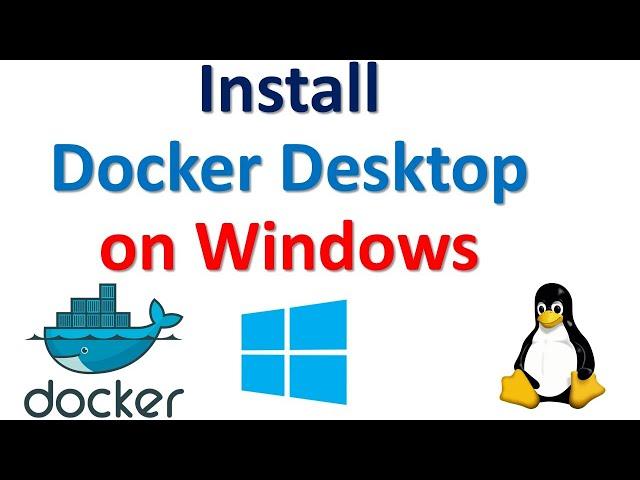 Install Docker Desktop on Windows